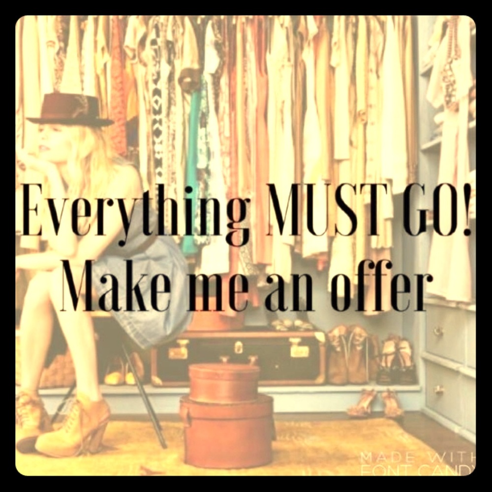 EVERYTHING MUST GO